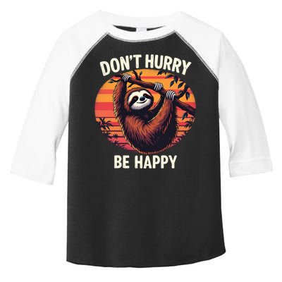 Don't Hurry Be Happy Cute Lazy Funny Sloth Toddler Fine Jersey T-Shirt