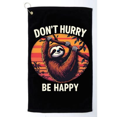 Don't Hurry Be Happy Cute Lazy Funny Sloth Golf Towel