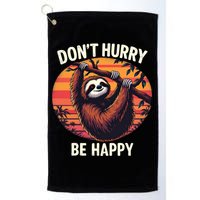 Don't Hurry Be Happy Cute Lazy Funny Sloth Golf Towel