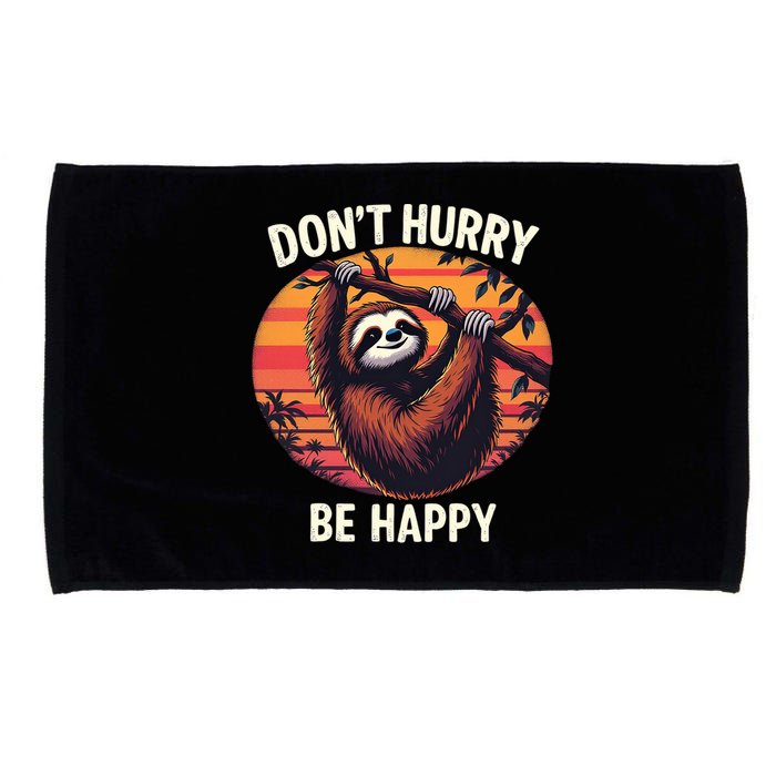 Don't Hurry Be Happy Cute Lazy Funny Sloth Microfiber Hand Towel