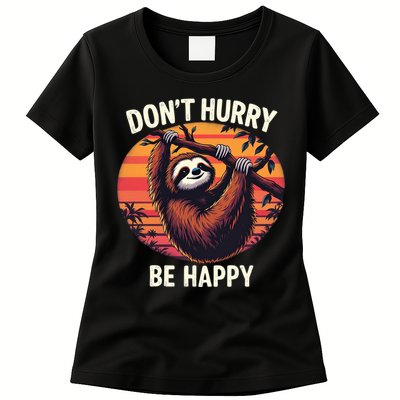 Don't Hurry Be Happy Cute Lazy Funny Sloth Womens T-Shirt