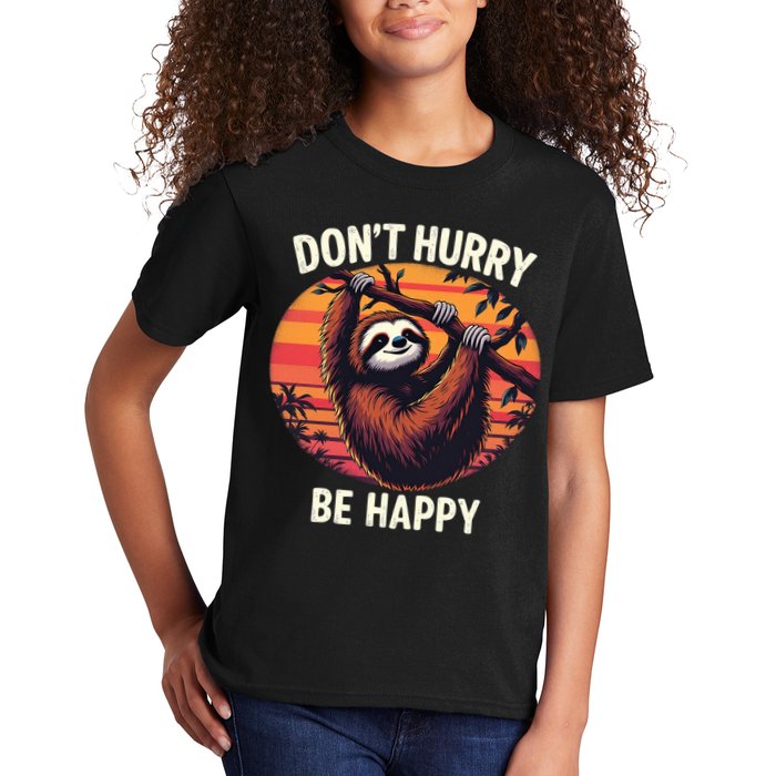 Don't Hurry Be Happy Cute Lazy Funny Sloth Kids T-Shirt