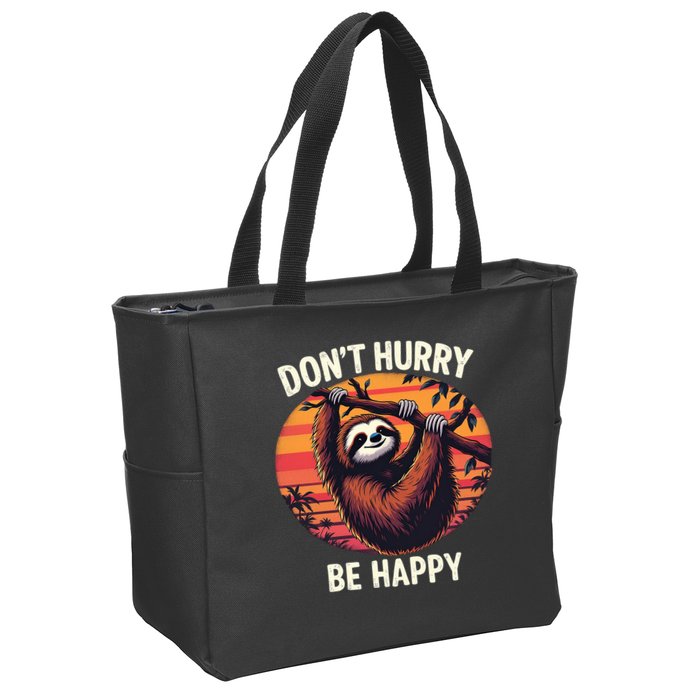 Don't Hurry Be Happy Cute Lazy Funny Sloth Zip Tote Bag