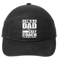 Dad Hockey Coach Fathers Day Gift From Daughter Son 7-Panel Snapback Hat