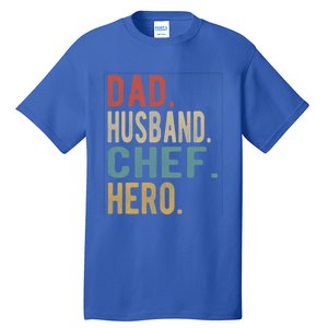 Dad Husband Chef Hero Gift Tall T-Shirt