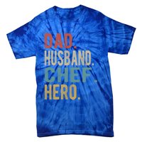 Dad Husband Chef Hero Gift Tie-Dye T-Shirt