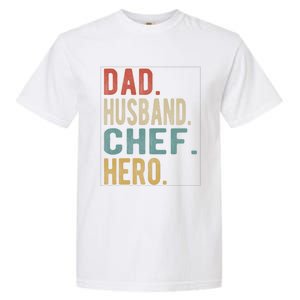 Dad Husband Chef Hero Gift Garment-Dyed Heavyweight T-Shirt