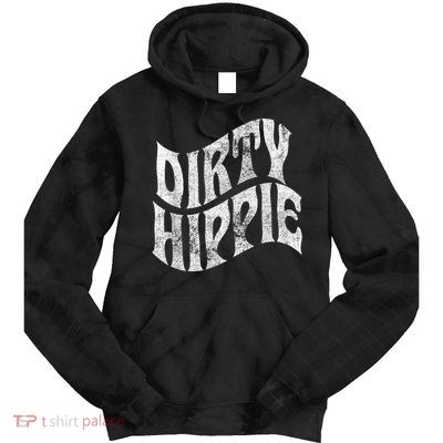 Dirty Hippie - Clothing for Hippies Tie Dye Hoodie