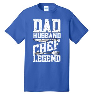 Dad Husband Chef Legend Cook Cooking Funny Chef Gift Tall T-Shirt