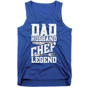 Dad Husband Chef Legend Cook Cooking Funny Chef Gift Tank Top