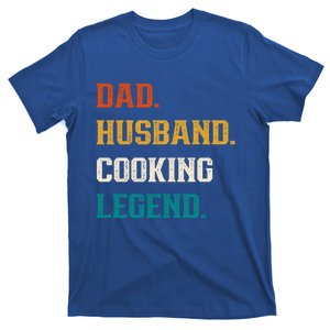 Dad Husband Cooking Legend Cooking Lover Cook Cool Gift T-Shirt