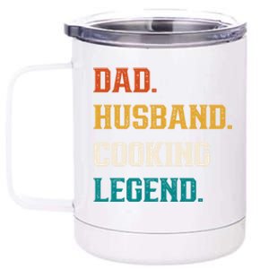 Dad Husband Cooking Legend Cooking Lover Cook Cool Gift 12 oz Stainless Steel Tumbler Cup