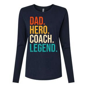 Dad Hero Coach Legend Funny Father's Day Loving Father Womens Cotton Relaxed Long Sleeve T-Shirt