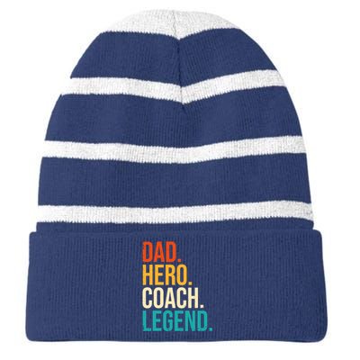 Dad Hero Coach Legend Funny Father's Day Loving Father Striped Beanie with Solid Band