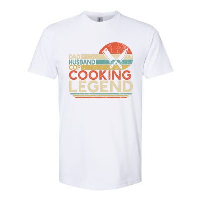 Dad Husband Cop Cooking Legend Police Officer Cook Home Chef Gift Softstyle CVC T-Shirt