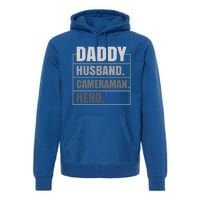 Daddy Husband Camera Hero Fathers Day Gift Premium Hoodie