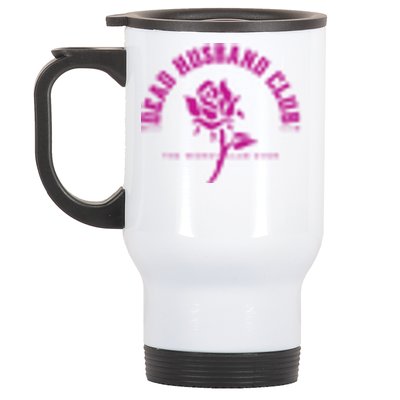 Dead Husband Club Stainless Steel Travel Mug