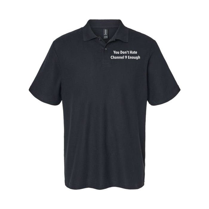 DonT Hate Channel 9 Enough Softstyle Adult Sport Polo