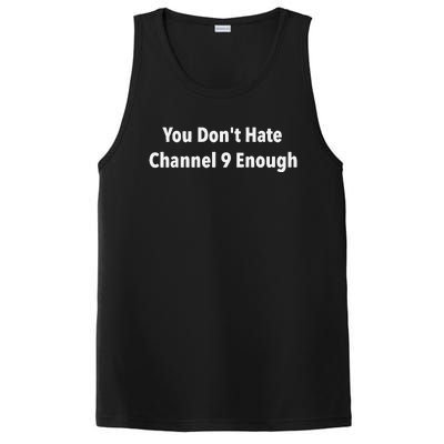 DonT Hate Channel 9 Enough PosiCharge Competitor Tank