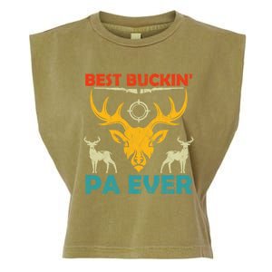 Deer Hunting Clothes Best Buckin Papa Ever Funny Gift Garment-Dyed Women's Muscle Tee