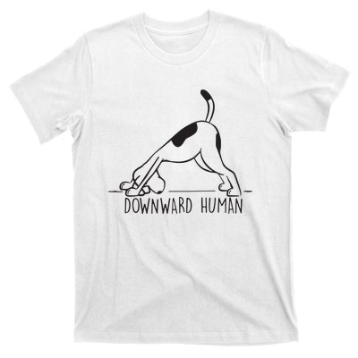 Downward Human Cute Puppy Yoga Dog Yoga Funnny Yoga T-Shirt