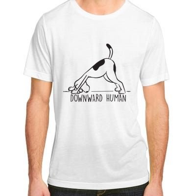 Downward Human Cute Puppy Yoga Dog Yoga Funnny Yoga Adult ChromaSoft Performance T-Shirt