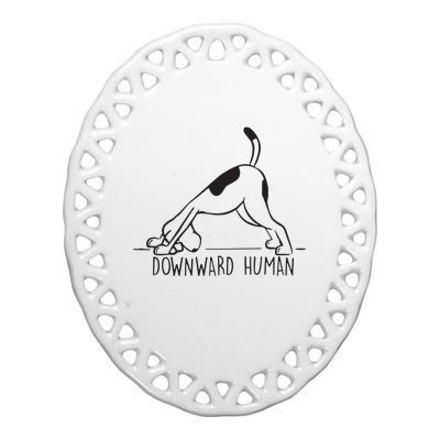 Downward Human Cute Puppy Yoga Dog Yoga Funnny Yoga Ceramic Oval Ornament