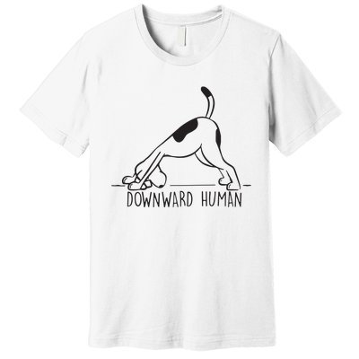 Downward Human Cute Puppy Yoga Dog Yoga Funnny Yoga Premium T-Shirt