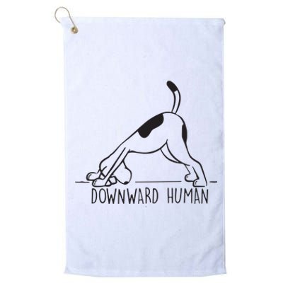 Downward Human Cute Puppy Yoga Dog Yoga Funnny Yoga Platinum Collection Golf Towel