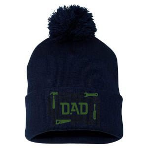 Dad Handyman Carpenter Dad Life I Totally Nailed It Pom Pom 12in Knit Beanie