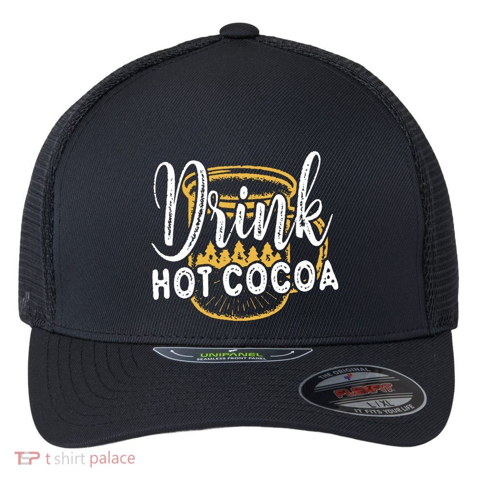 Drink Hot Cocoa Flexfit Unipanel Trucker Cap