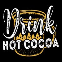 Drink Hot Cocoa Mug
