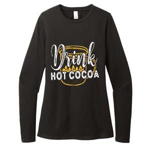 Drink Hot Cocoa Womens CVC Long Sleeve Shirt