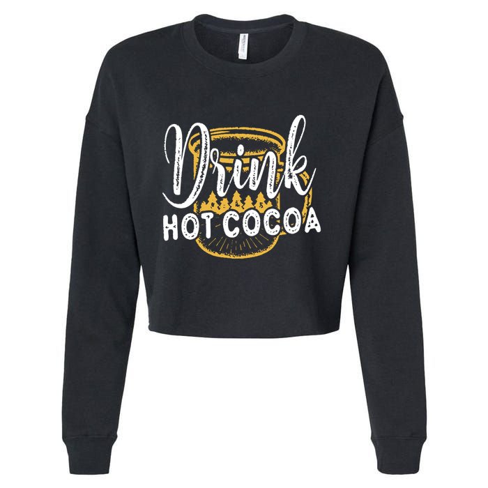 Drink Hot Cocoa Cropped Pullover Crew