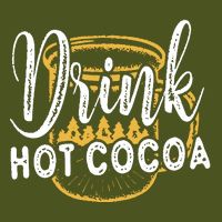 Drink Hot Cocoa Premium T-Shirt