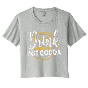 Drink Hot Cocoa Women's Crop Top Tee