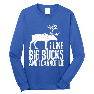 Distressed Hunting Cute Gift I Like Big Bucks And I Cannot Lie Meaningful Gift Long Sleeve Shirt