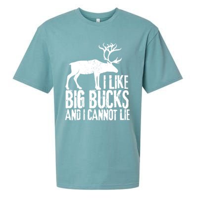 Distressed Hunting Cute Gift I Like Big Bucks And I Cannot Lie Meaningful Gift Sueded Cloud Jersey T-Shirt