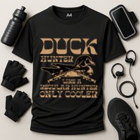 Duck Hunter Cooler Funny Waterfowl Hunting Cooling Performance Crew T-Shirt