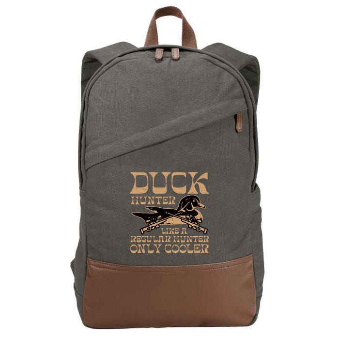 Duck Hunter Cooler Funny Waterfowl Hunting Cotton Canvas Backpack