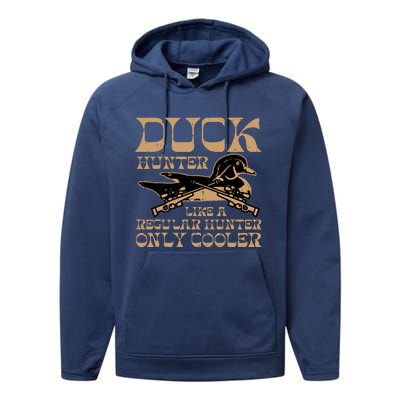 Duck Hunter Cooler Funny Waterfowl Hunting Performance Fleece Hoodie