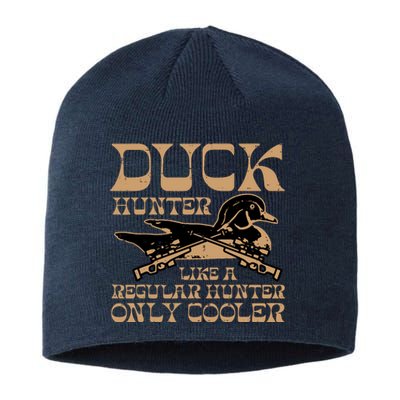 Duck Hunter Cooler Funny Waterfowl Hunting Sustainable Beanie