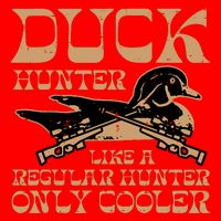 Duck Hunter Cooler Funny Waterfowl Hunting Short Acrylic Beanie