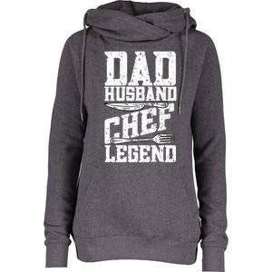 Dad Husband Chef Legend Cook Cooking Funny Chef Gift Womens Funnel Neck Pullover Hood