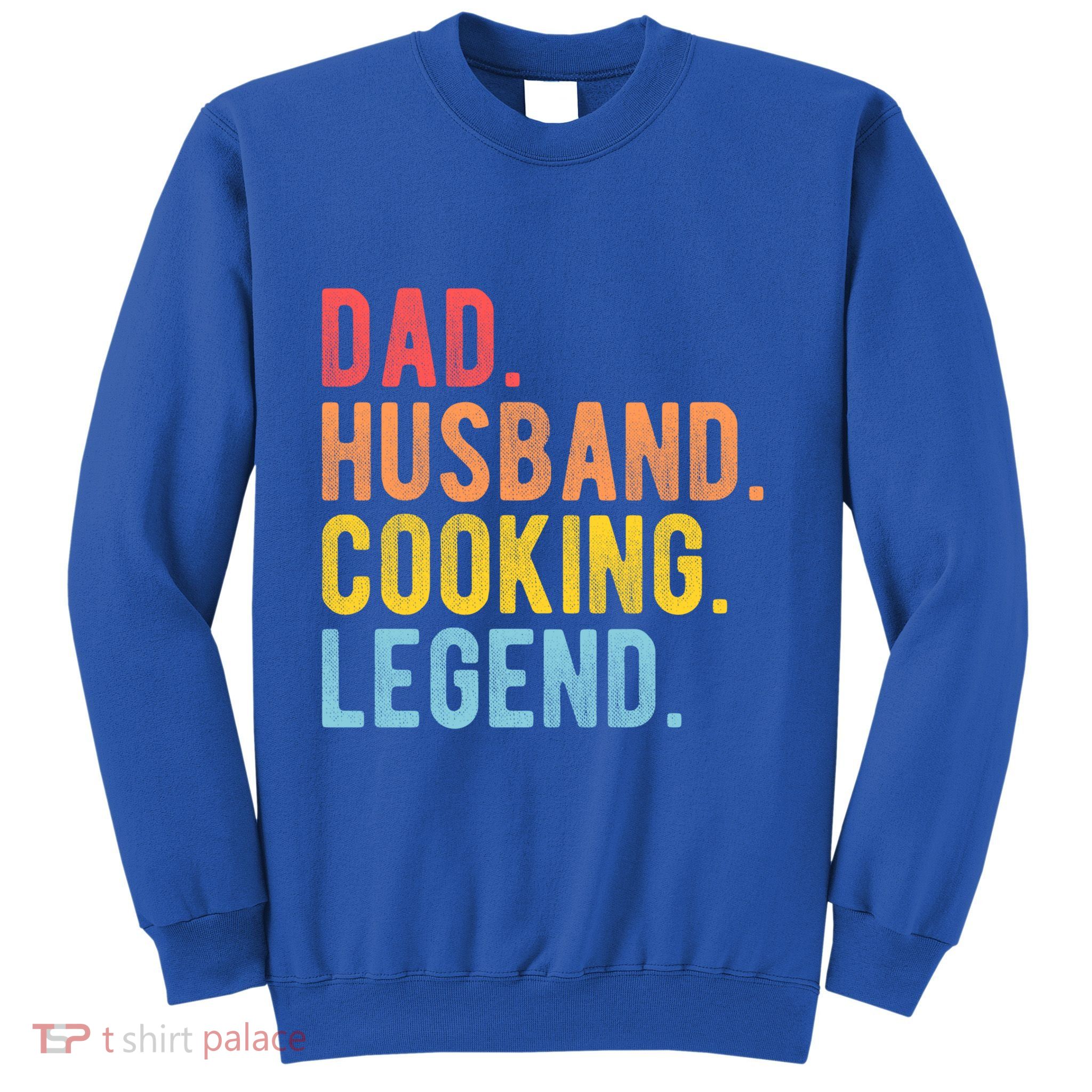Dad Husband Cooking Legend Retro Chef Dad Gift Sweatshirt