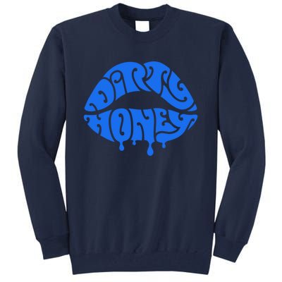 Dirty Honey Tall Sweatshirt