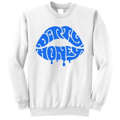 Dirty Honey Sweatshirt