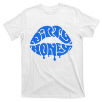 Dirty Honey T-Shirt