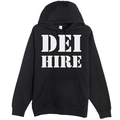 Dei Hire Diversity Equity Inclusion Anti Trump Political Premium Pullover Hoodie
