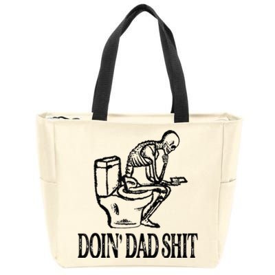 Doing Hot Dad Shits Funny Fathers Day Skeleton Zip Tote Bag